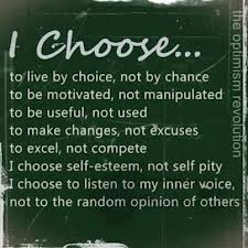 I choose